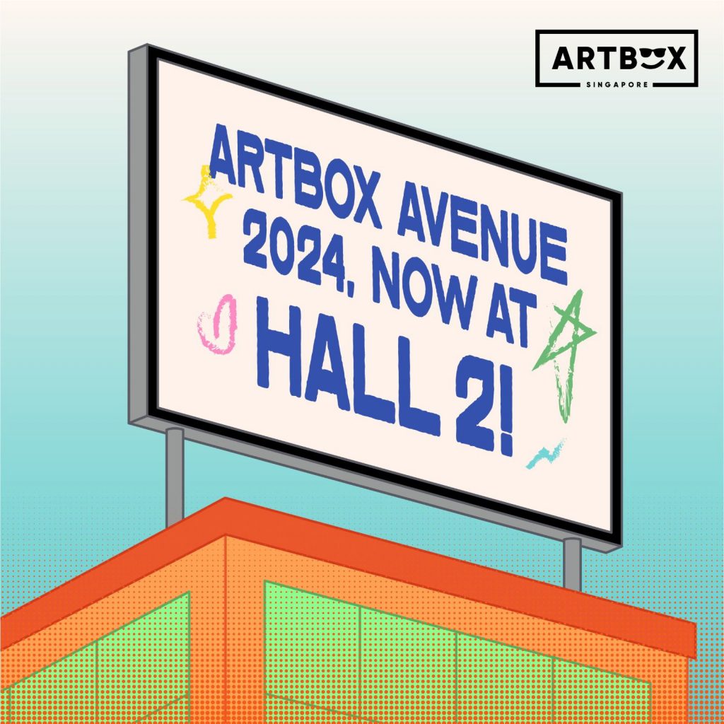 ARTBOX AVENUE: Urban Expression Meets Cultural Fusion at Singapore Expo Hall 2 this January 2024 - Alvinology