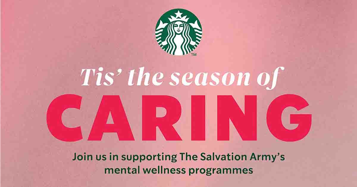 Join Starbucks 20th Christmas Open House: Supporting Salvation Army's Mental Wellness Programme - Alvinology