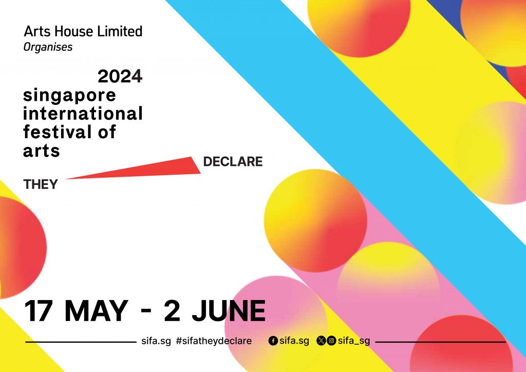 Singapore International Festival of Arts (SIFA) 2024: Celebrating Diversity and Creativity - Alvinology