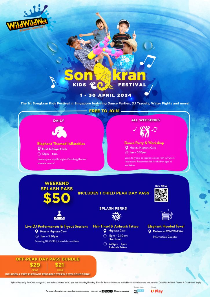 Wild Wild Wet Songkran Kids Festival: Gear Up for a Splash-tacular experience for the Whole Family - Alvinology