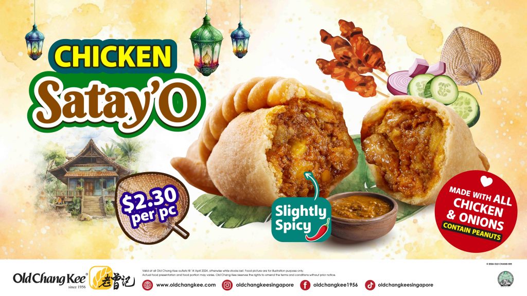 Old Chang Kee Announces the Return of Sedaplicious Chicken Satay'O - Alvinology