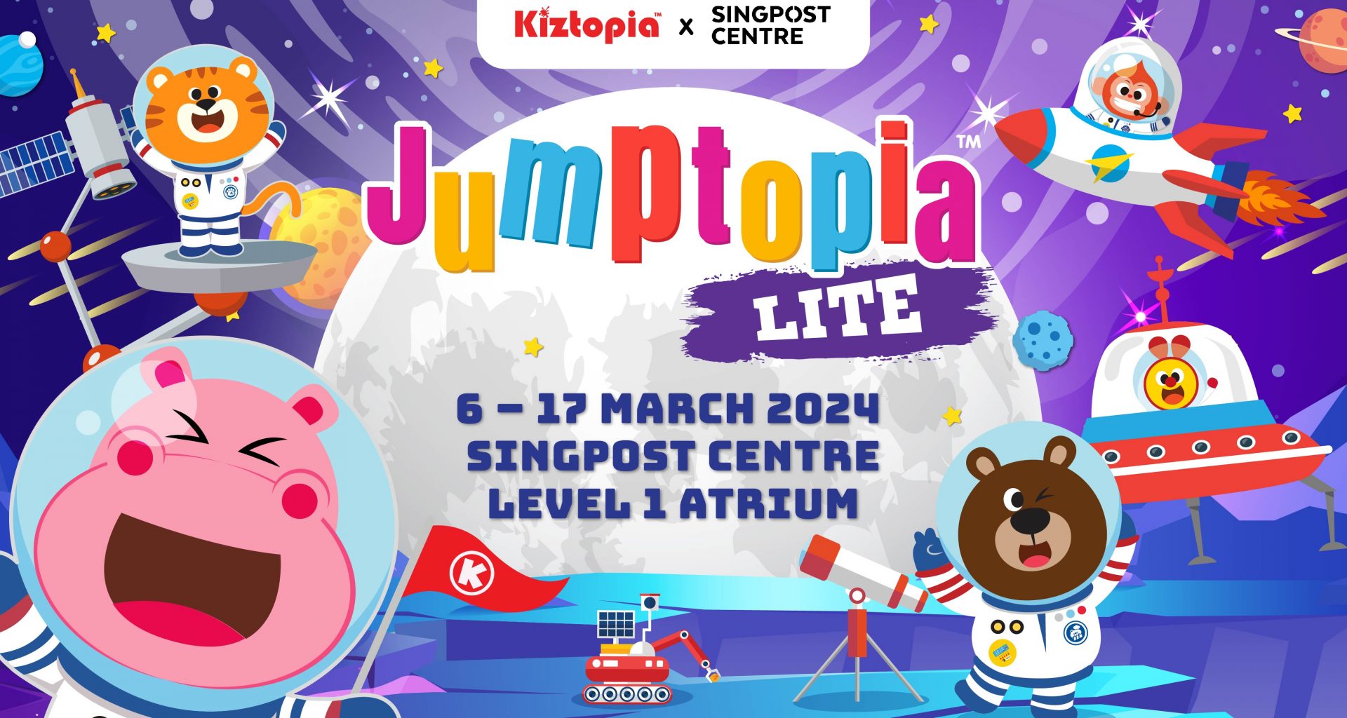 SingPost Centre Launches Jumptopia Lite for an Epic Space Adventure this March School Holidays - Alvinology