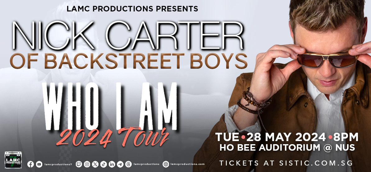 Nick Carter Set to Thrill Fans in Singapore with "Who I Am" Tour this 28 May - Alvinology