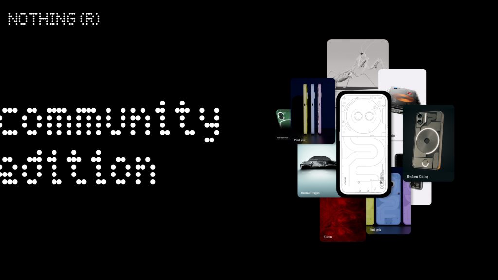 Nothing Launches Smartphone Co-Creation Initiative: The Community Edition Project - Alvinology