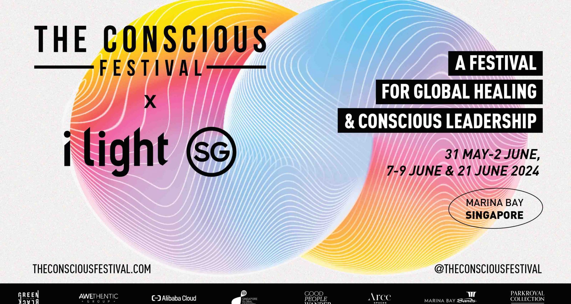 The Conscious Festival Returns to Singapore with i Light Partnership - Alvinology