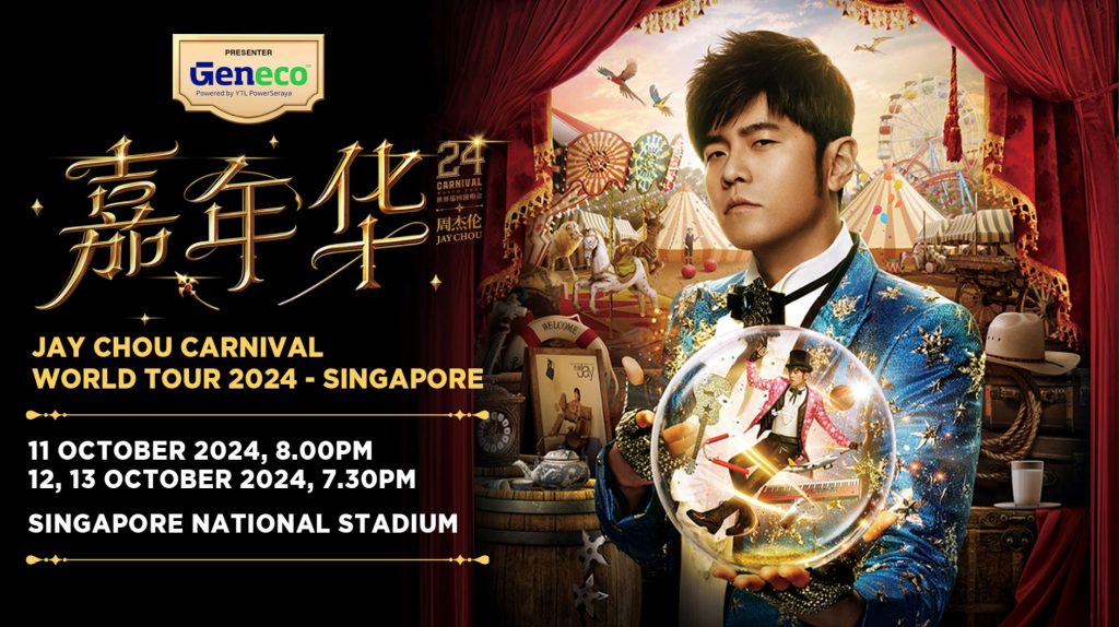 Geneco Returns as Presenter for Jay Chou Carnival World Tour 2024 in Singapore – 160 Pairs of Tickets Up for Grabs - Alvinology