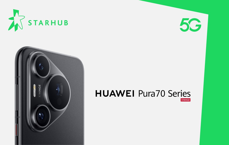 StarHub Launches HUAWEI Pura 70 Series: Available Now Online and In-Store - Alvinology