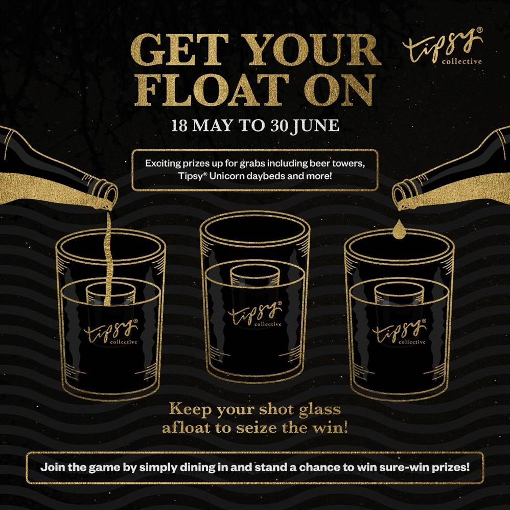 Win Big This Summer at Select Tipsy Collective Outlets with the 'Get Your Float On' Campaign! - Alvinology