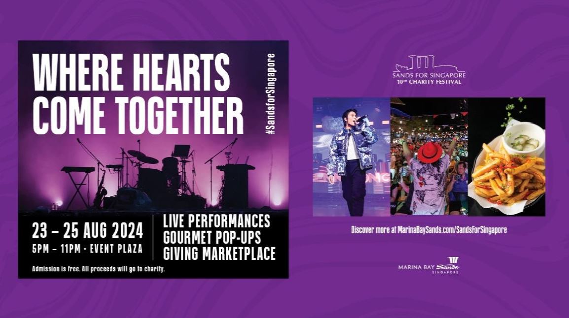 Sands for Singapore Charity Festival Marks a Momentous Decade of Giving This August - Alvinology