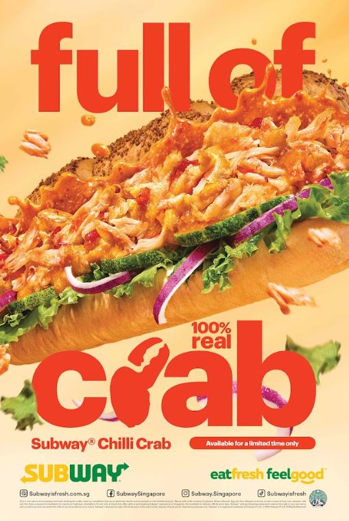 Subway Singapore Introduces Chilli Crab Sub for National Day: 100% Real Crab, Starting at $13.90 - Alvinology