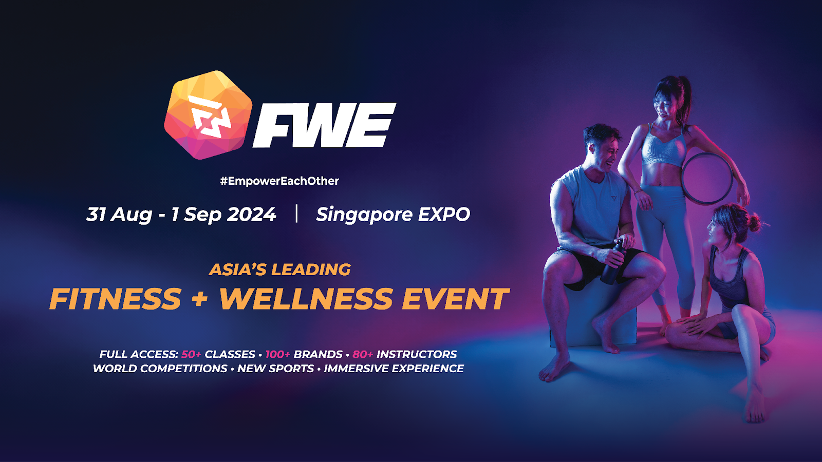 FWE Debuts in Singapore This August: Asia's Biggest Fitness and Wellness Event - Alvinology
