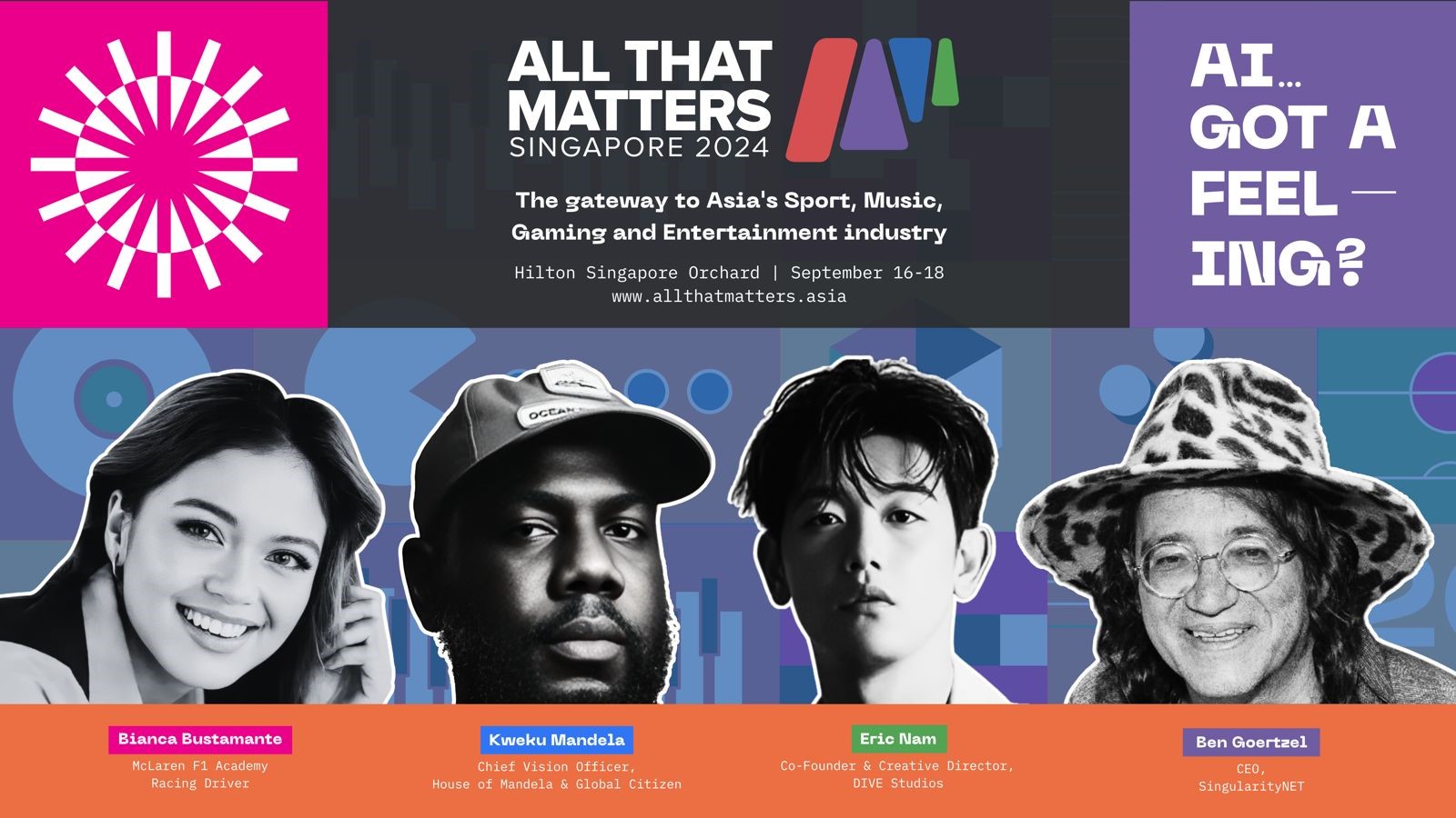 All That Matters 2024: A Grand Return with Headliners Kweku Mandela, Bianca Bustamante, Eric Nam, and Dr. Ben Goertzel - Alvinology