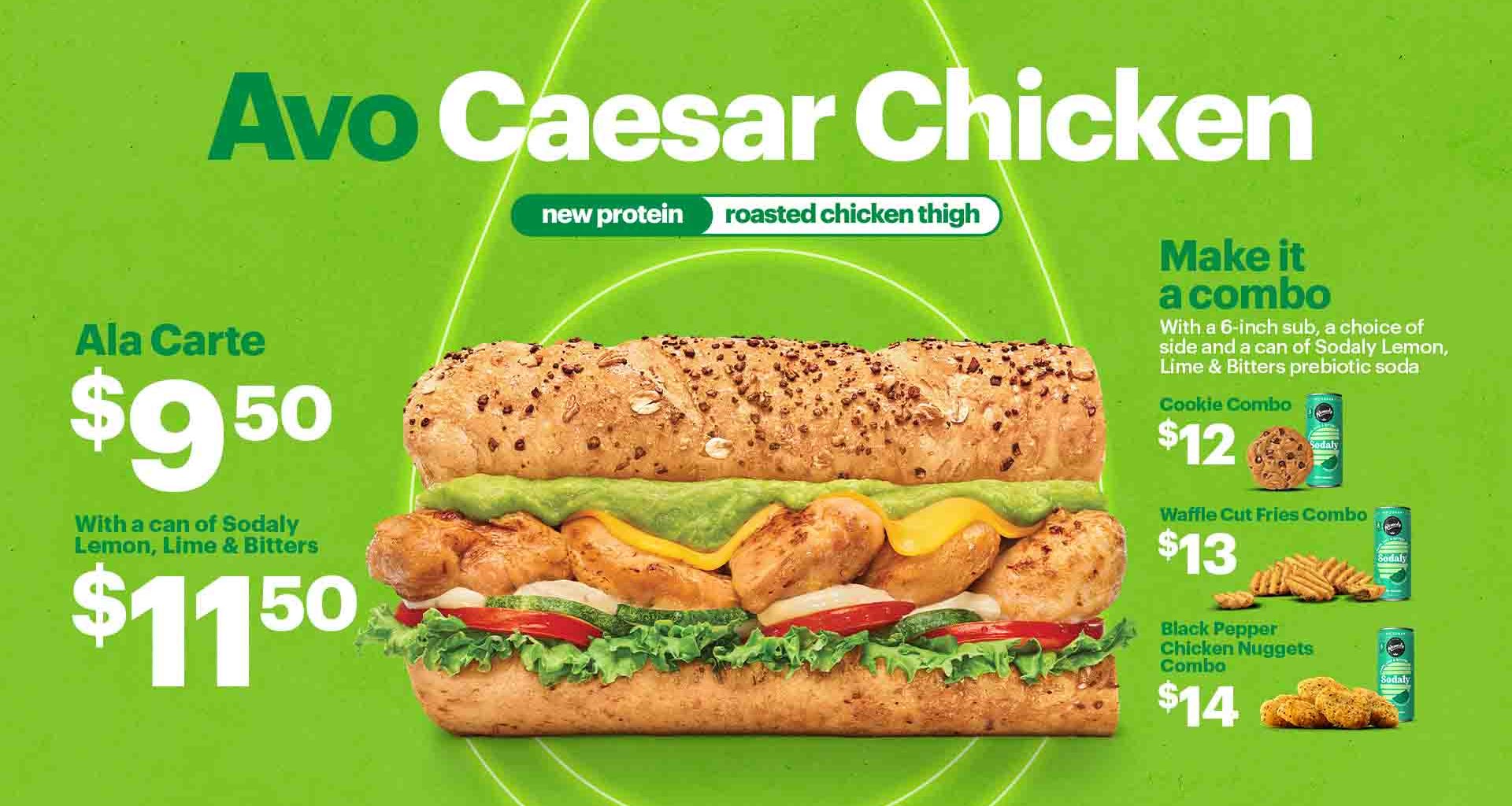 Subway Singapore Unveils the Avo Caesar Chicken Sub: A Must-Try for Avocado Lovers - Alvinology