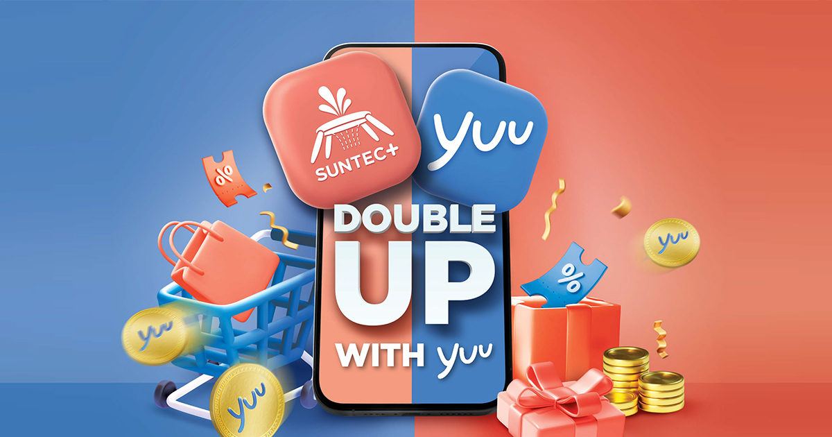 Unlock Double Rewards at Suntec City with the New Suntec+ and yuu Partnership - Alvinology