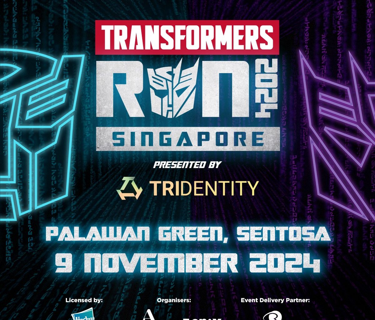 Get Ready to Roll: Join the TRANSFORMERS Run Singapore 2024 by Tridentity - Alvinology