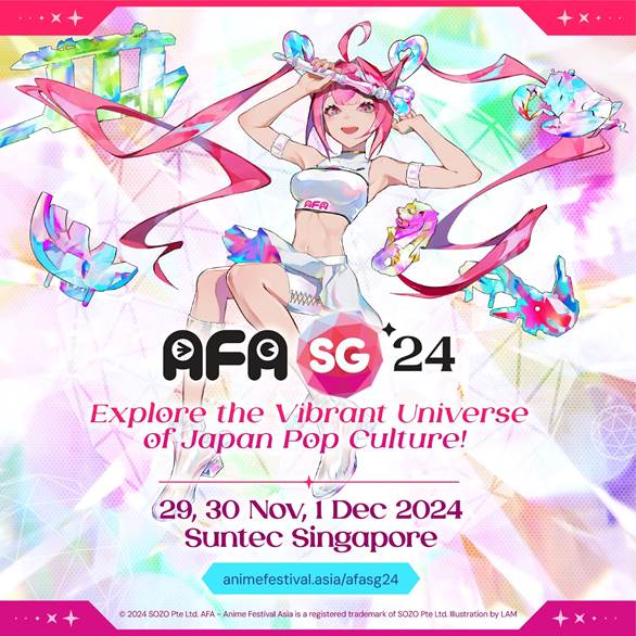 Get Ready for the Ultimate ACG Experience at Anime Festival Asia Singapore 2024 - Alvinology