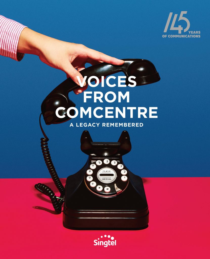 Singtel Celebrates 145th Anniversary with Launch of “Voices from Comcentre” Book - Alvinology