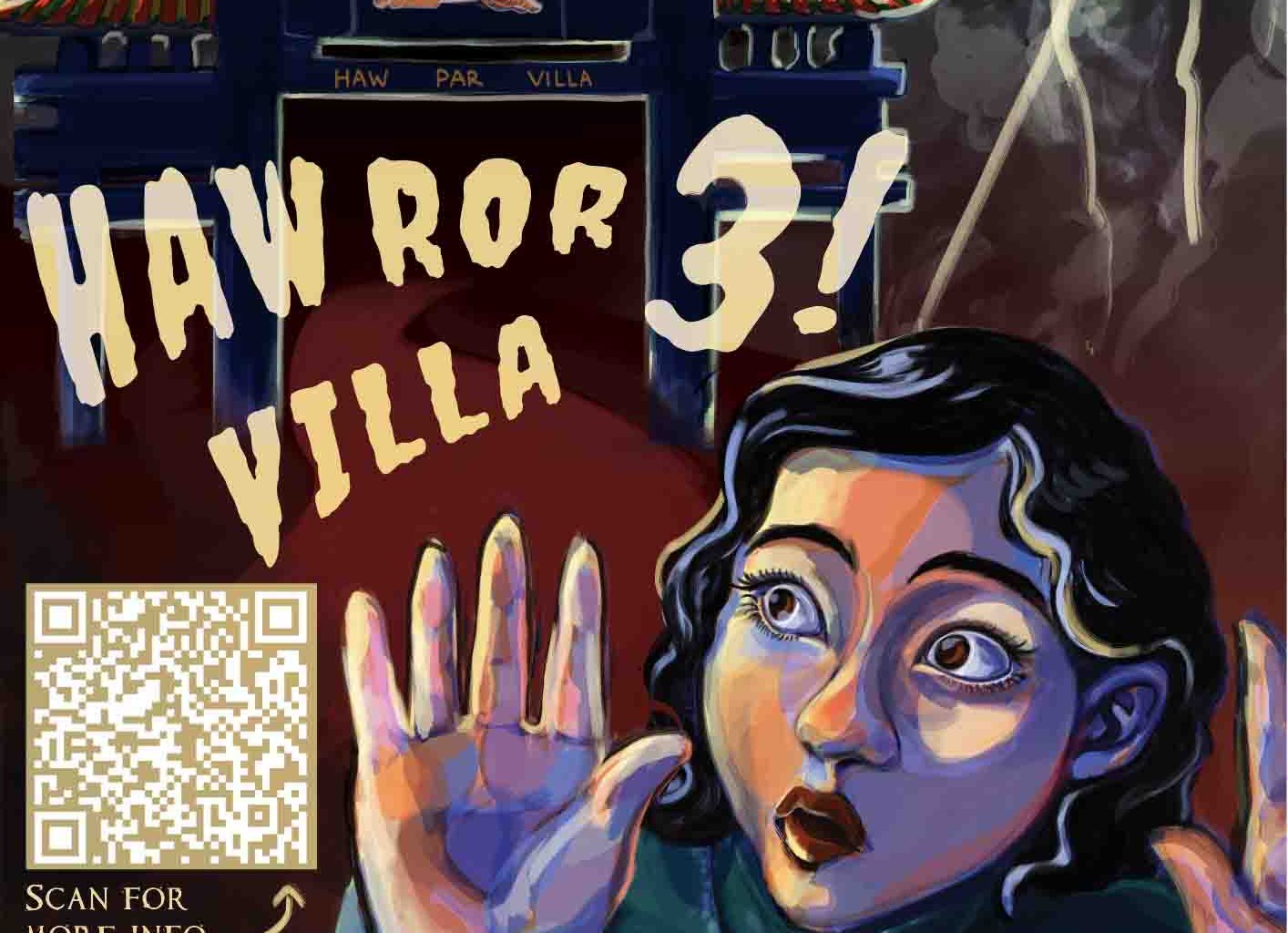 Haw Ror Villa 3 Returns: Bigger, Scarier, and Spookier at Haw Par Villa This October! - Alvinology