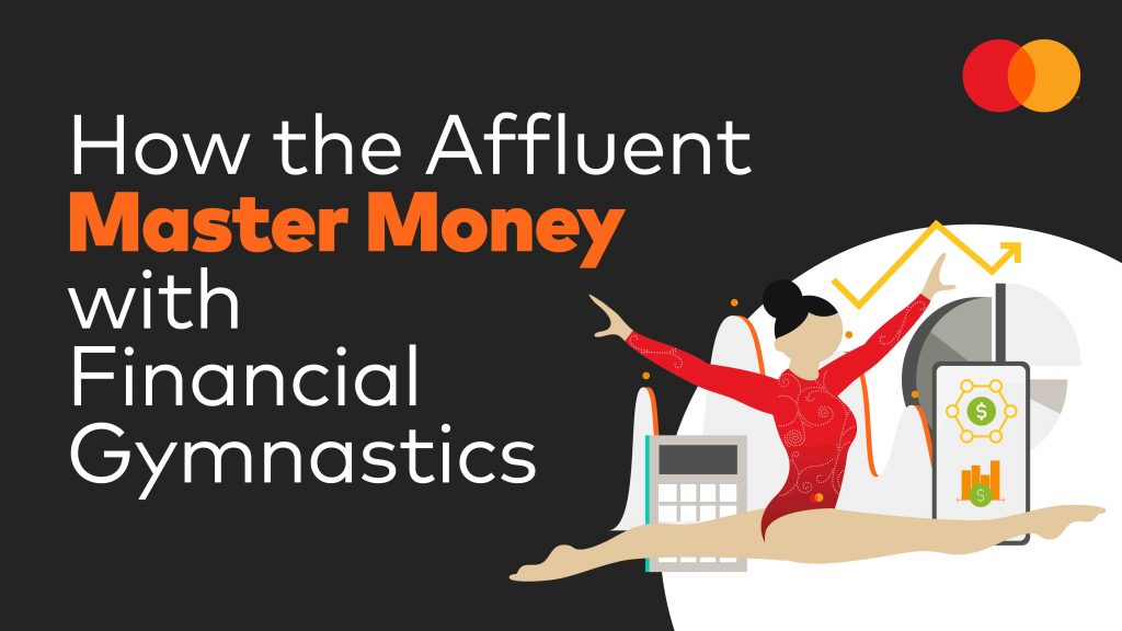 Inside the Wealthy’s Playbook: How Affluent Consumers Master Money with Financial Gymnastics - Alvinology