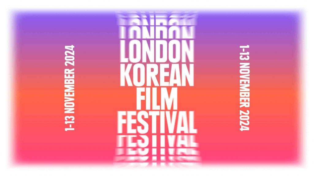 London Korean Film Festival 2024: A Cinematic Celebration of Korean Voices - Alvinology