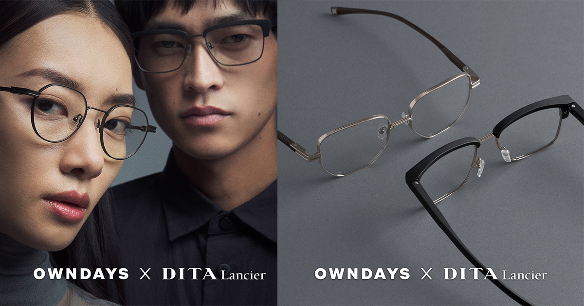 OWNDAYS Launches Exclusive Eyewear Collection with DITA Lancier - Alvinology