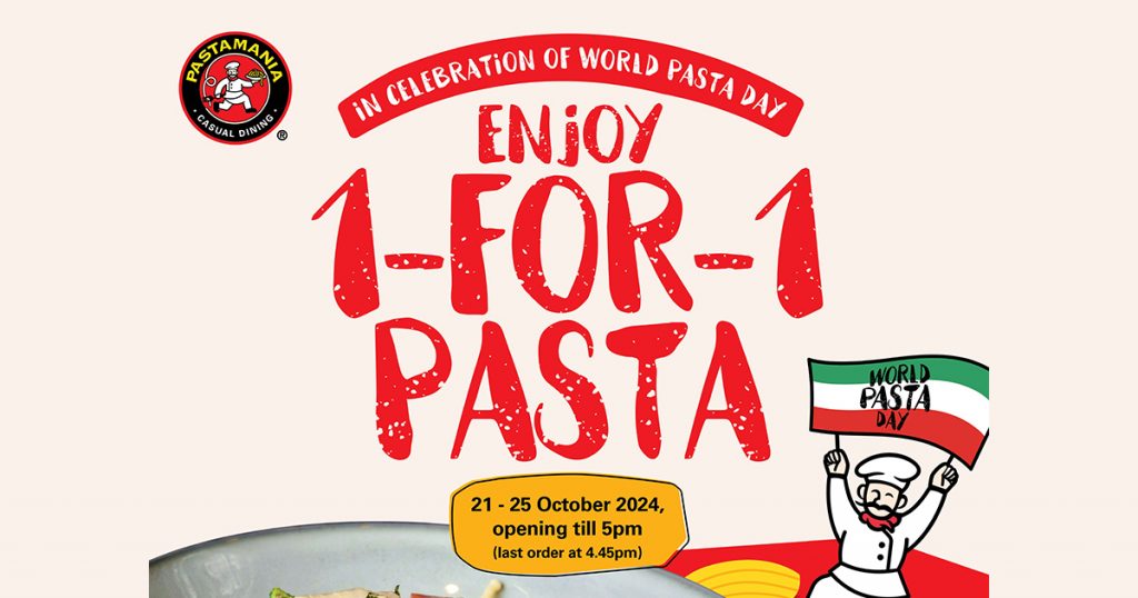 PastaMania Celebrates World Pasta Day with 1-for-1 Pasta Deals - Alvinology