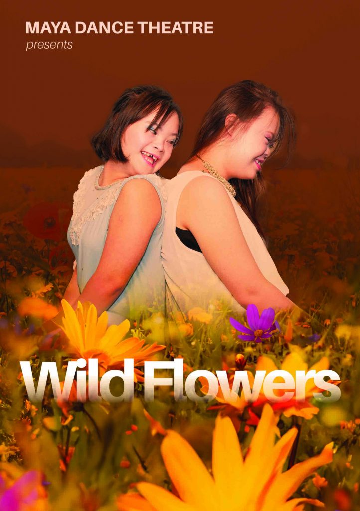 Celebrate Resilience and Diversity at "Wild Flowers" by Maya Dance Theatre – Part of Enabling Lives Festival 2024 - Alvinology