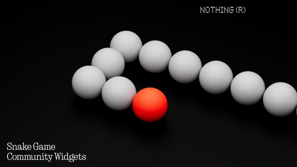 Nothing Unveils Snake Game Widget Co-Created with the Community - Alvinology