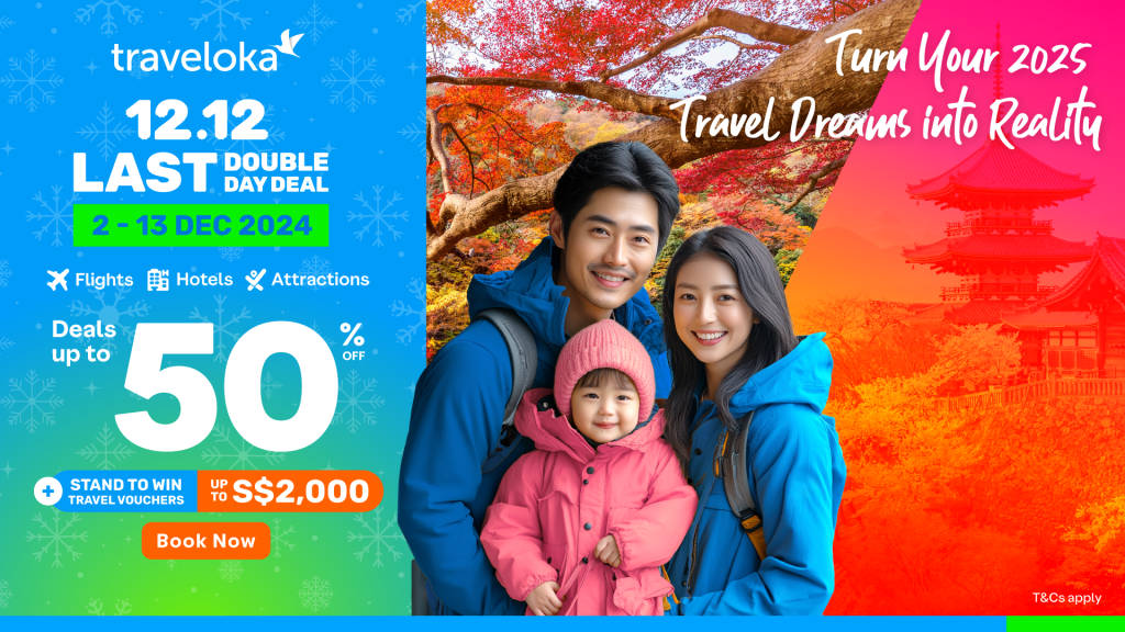 Traveloka 12.12 Last Double Day Deal: Up to 50% Off Your Dream Getaway - Alvinology