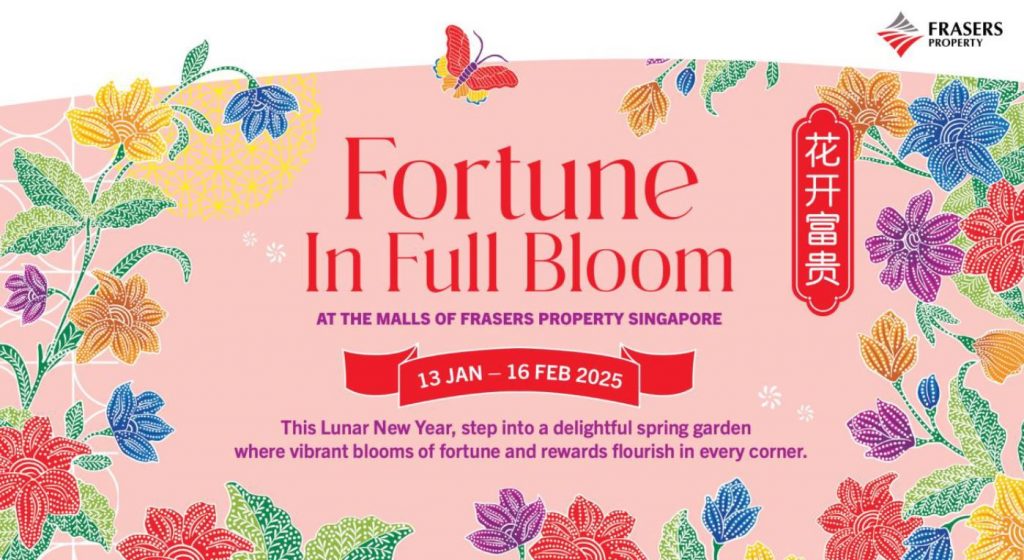 Celebrate Lunar New Year with Fortune and Rewards at Frasers Property Malls - Alvinology