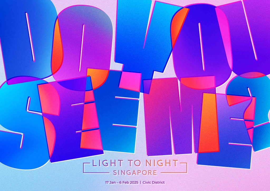 Light to Night Singapore 2025: A Vibrant Celebration of Identities and Art in the Civic District - Alvinology