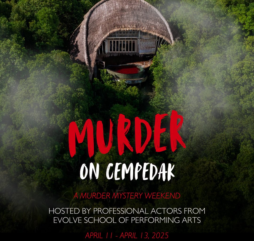 Unravel a Chilling Mystery at Cempedak Island’s First-Ever Murder Mystery Weekend - Alvinology