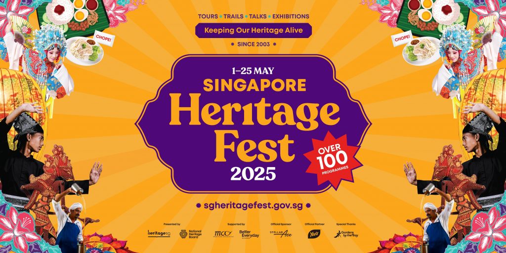 Singapore HeritageFest 2025: A Celebration of Living Heritage and Community Spirit - Alvinology