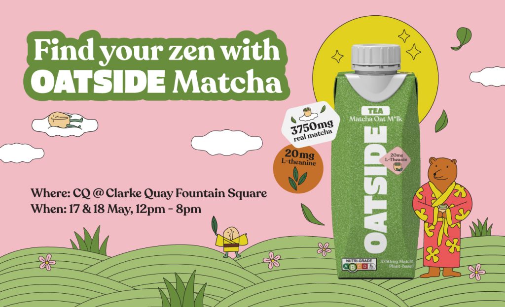 OATSIDE Unveils New Matcha Oat Latte Packed with 3,750mg of Real Matcha — Launching This May with a Zen-Filled Takeover at Clarke Quay - Alvinology
