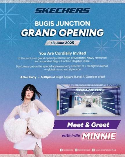 Skechers Relaunches Flagship Store at Bugis Junction with Star Power from K-Pop Icon MINNIE of (G)I-DLE - Alvinology