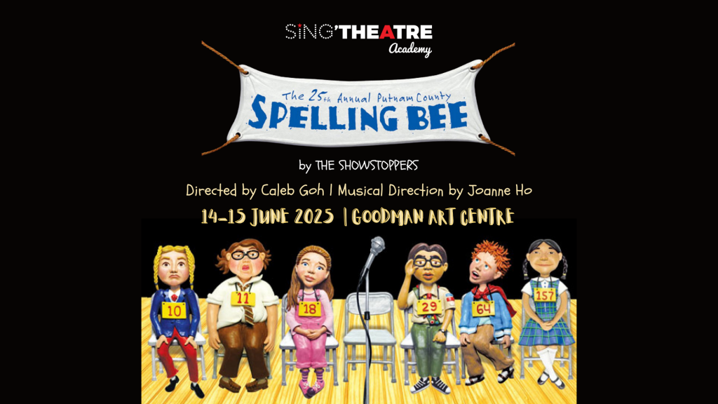 Sing’theatre Academy’s Showstoppers Return with Hilarious Hit Musical The 25th Annual Putnam County Spelling Bee - Alvinology