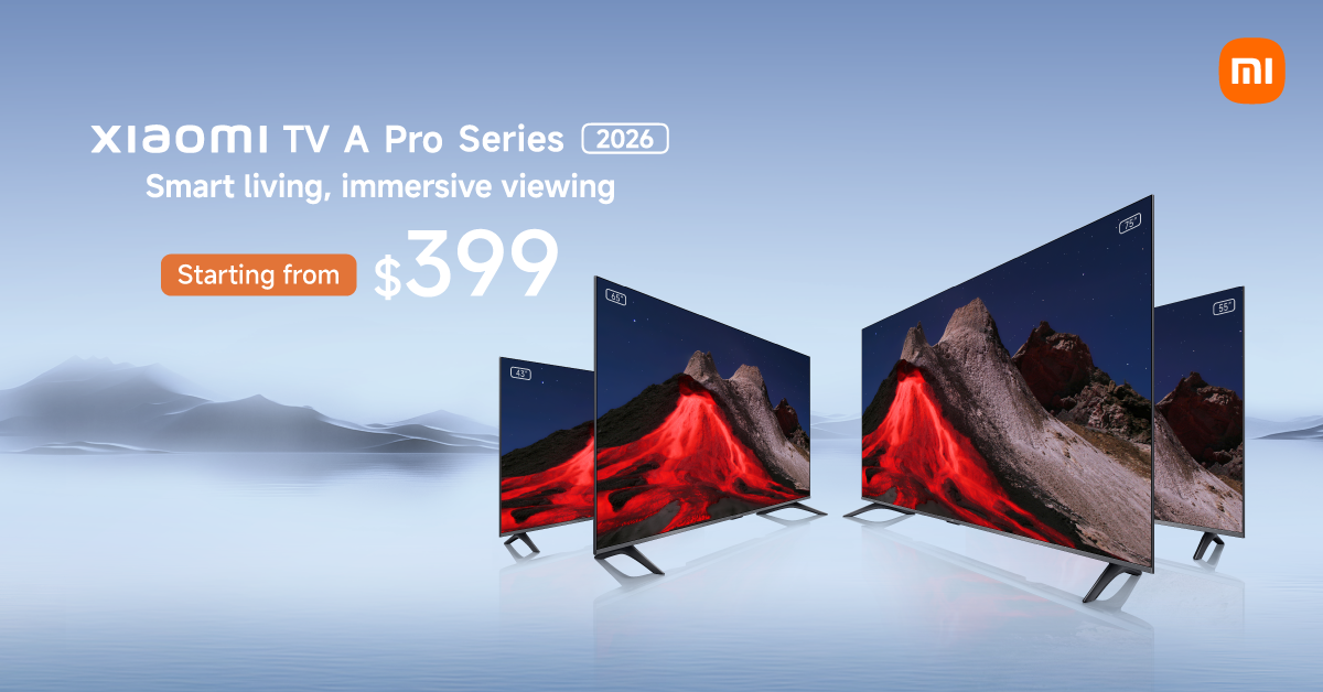 Xiaomi TV A Pro 2026 Series is Now in Singapore: 4K QLED Display and Cinematic Features - Alvinology