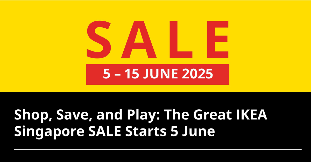 The Great IKEA Singapore SALE Returns with Up to 50% Off and Family Fun This June - Alvinology