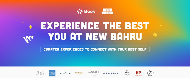 Klook Launches “The Best You” at New Bahru with Local Experiences That Inspire Self-Discovery - Alvinology