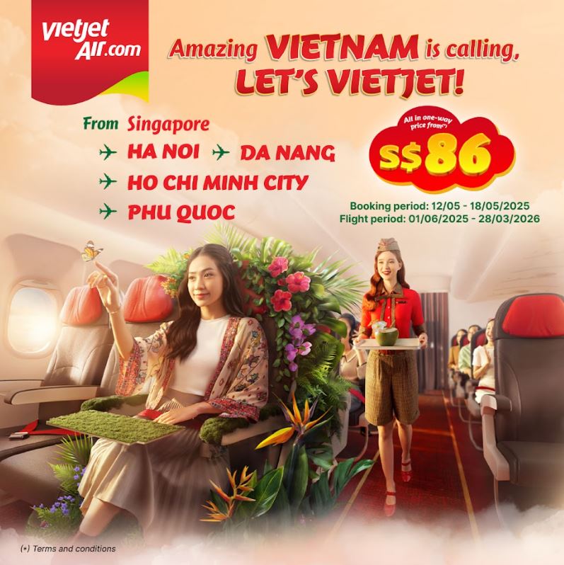 Fly to Vietnam and Beyond from Just SGD 86 with Vietjet’s Hot Summer 2025 Deals - Alvinology