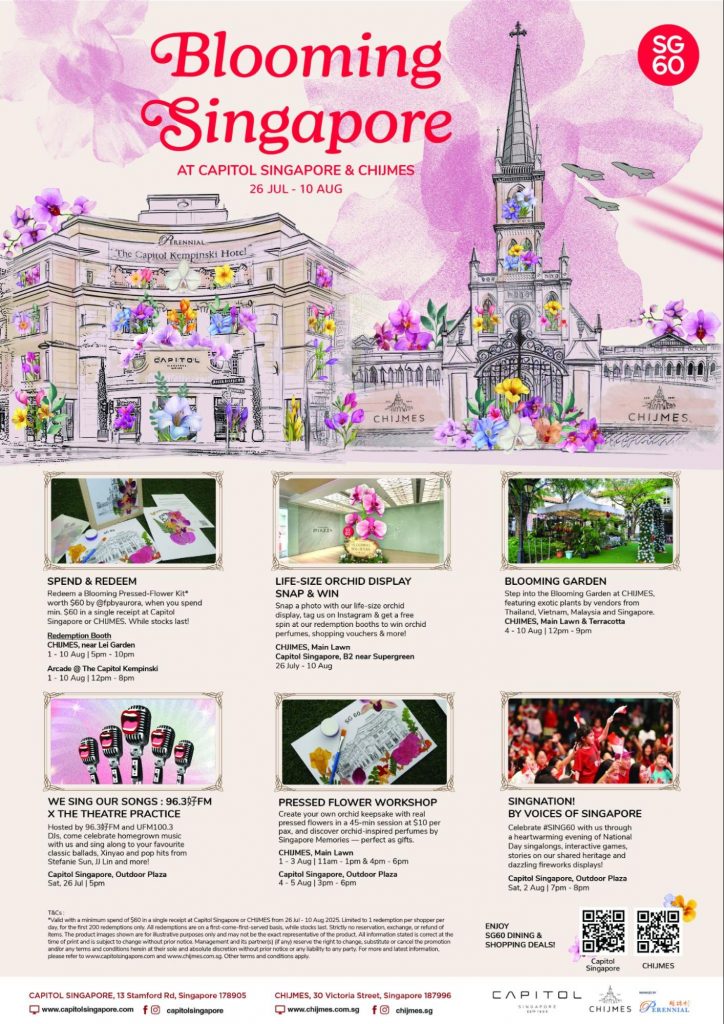 Capitol Singapore and CHIJMES Celebrate SG60 with “Blooming Singapore” Festival - Alvinology