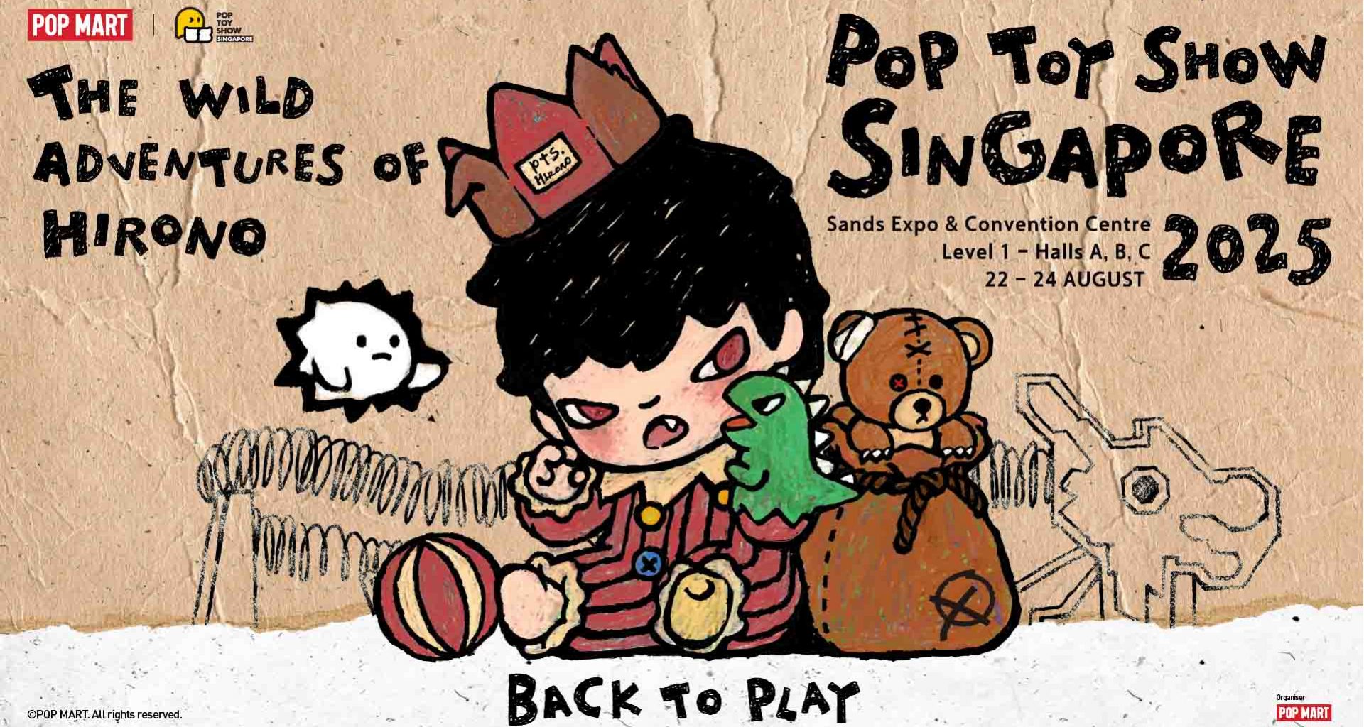 POP TOY SHOW Singapore 2025 Returns with Its Biggest, Boldest Edition Yet - Alvinology