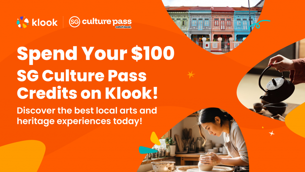 Klook Brings SG Culture Pass to Life with $100 Credits for Singaporeans - Alvinology