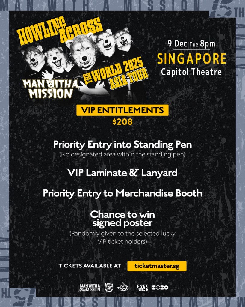 MAN WITH A MISSION Returns to Singapore for Explosive 15th Anniversary Tour - Alvinology