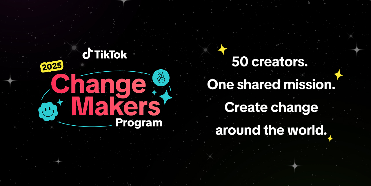 TikTok Expands Change Makers Program and Empowers Communities with New Giving Features - Alvinology