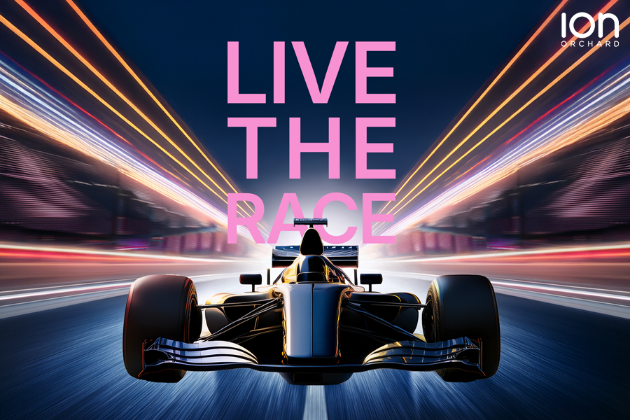 ION Orchard Shifts Into High Gear With “Live The Race” This Autumn/Winter Season - Alvinology