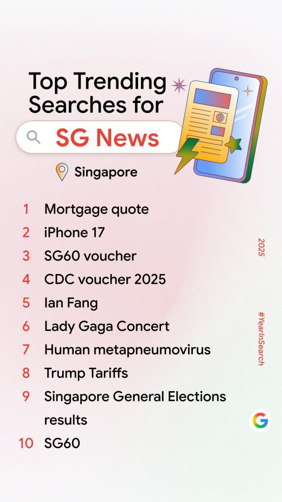 Google Year in Search 2025: Singaporeans Planned Smart, Spent Wisely, and Celebrated Big for SG60 - Alvinology