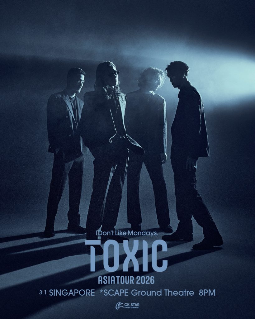Japanese Rock Band I Don’t Like Mondays. to Make Singapore Debut with TOXIC ASIA TOUR 2026 - Alvinology