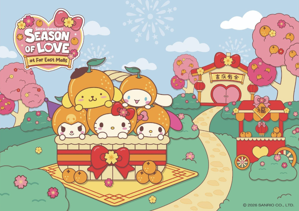 Far East Malls Ushers in a Season of Love This Chinese New Year with SANRIO CHARACTERS - Alvinology