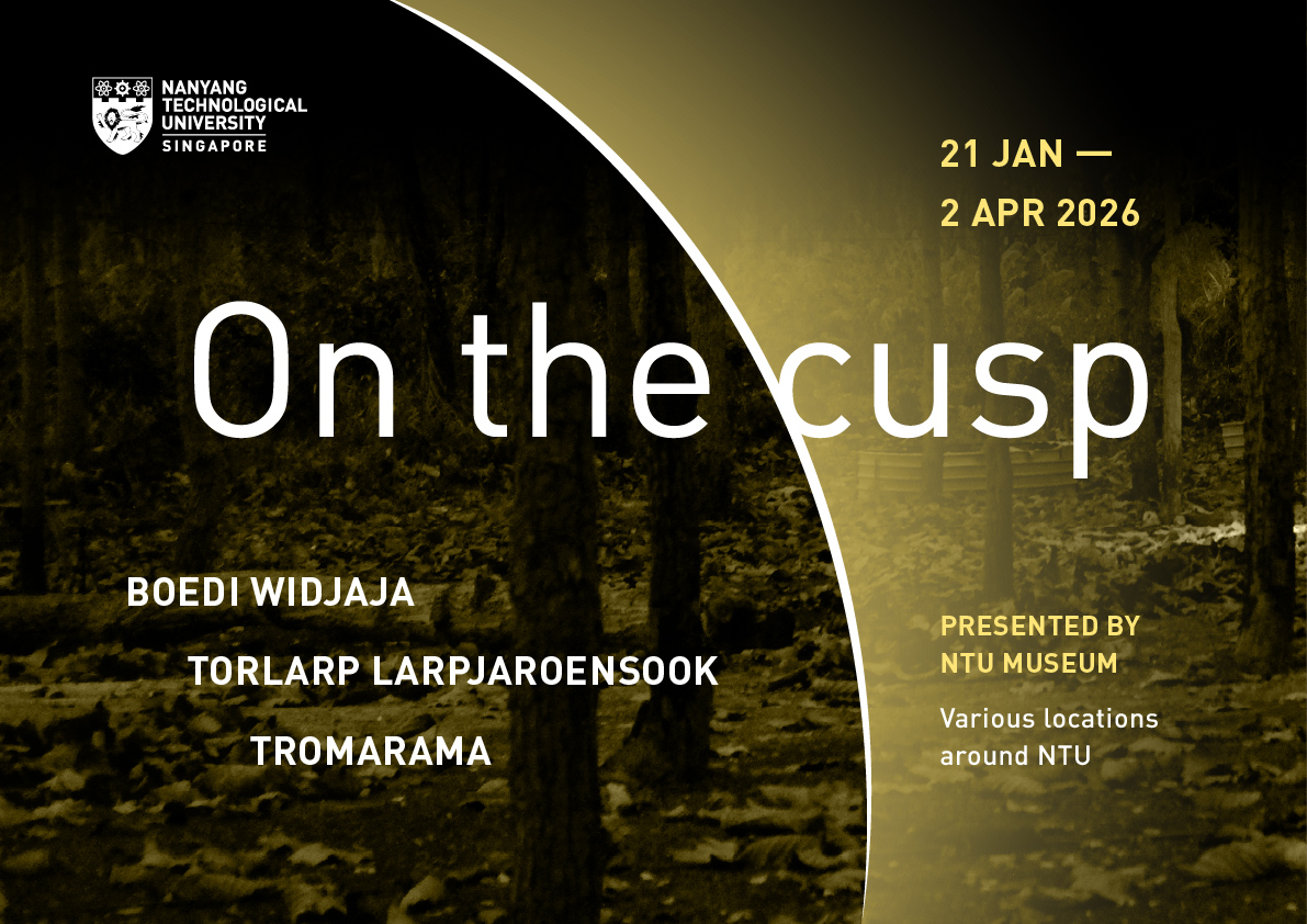 NTU Museum Launches “On the cusp” Exhibition Exploring Memory, Identity and Transition Across Campus - Alvinology